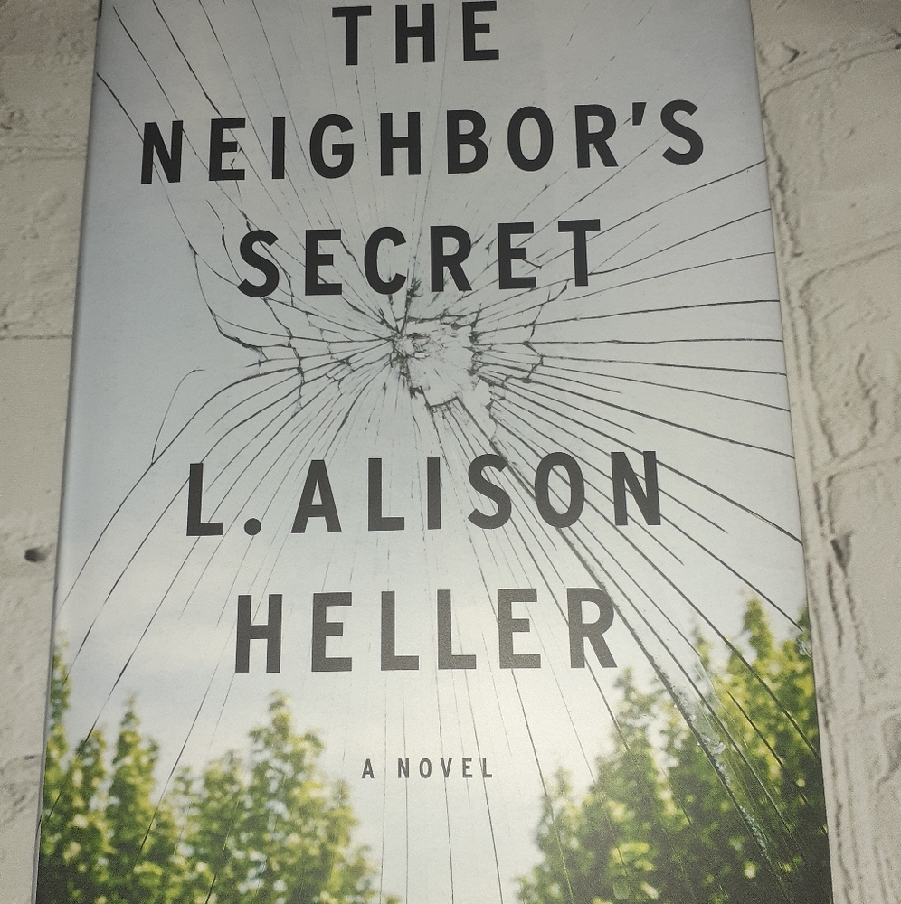 The Neighbor's Secret by L.Allison Heller New